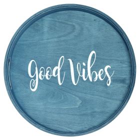 Decorative 13.75" Round Wood Serving Tray w/ Handles, "Good Vibes"