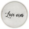 Decorative 13.75" Round Wood Serving Tray w/ Handles, "Love Wins"