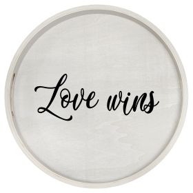 Decorative 13.75" Round Wood Serving Tray w/ Handles, "Love Wins"